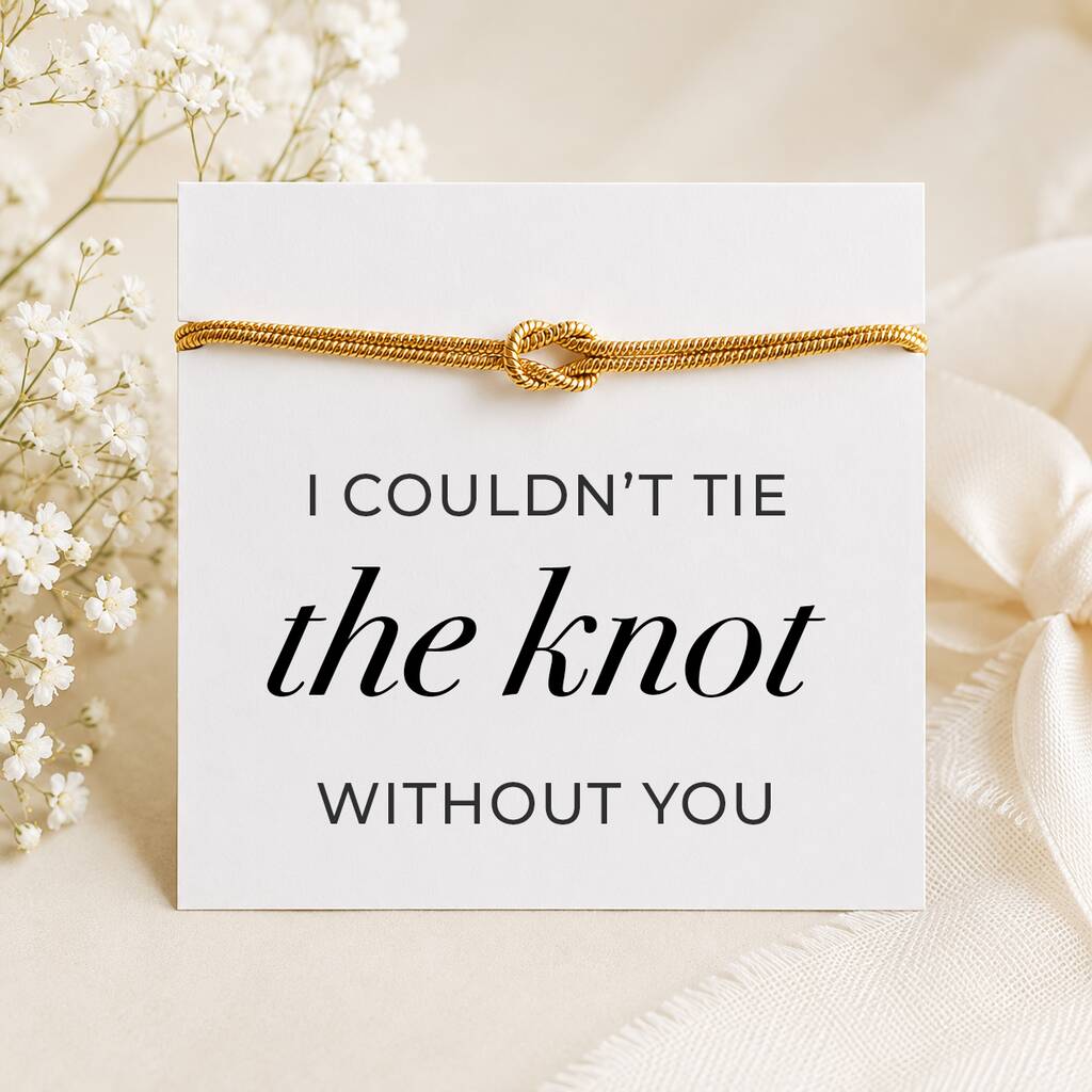 Bridesmaid Proposal Knot Bracelet